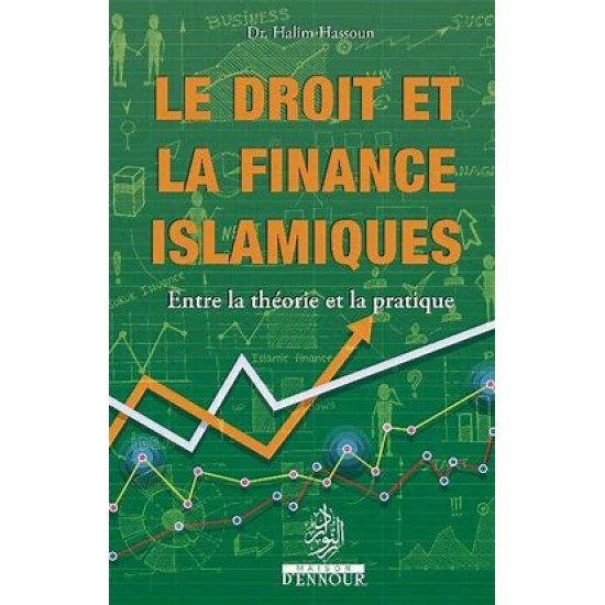 ISLAMIC LAW AND FINANCE(french only)